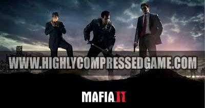 download mafia 2 highly compressed pc game